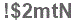 The text to enter in the texbox below is: !$2mtN