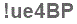 The text to enter in the texbox below is: !ue4BP