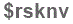 The text to enter in the texbox below is: $rsknv