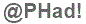 The text to enter in the texbox below is: @PHad!