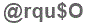 The text to enter in the texbox below is: @rqu$O