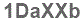 The text to enter in the texbox below is: 1DaXXb