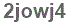 The text to enter in the texbox below is: 2jowj4