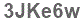 The text to enter in the texbox below is: 3JKe6w