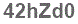 The text to enter in the texbox below is: 42hZd0