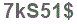 The text to enter in the texbox below is: 7kS51$