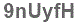The text to enter in the texbox below is: 9nUyfH