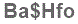 The text to enter in the texbox below is: Ba$Hfo