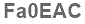 The text to enter in the texbox below is: Fa0EAC