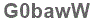The text to enter in the texbox below is: G0bawW