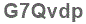 The text to enter in the texbox below is: G7Qvdp