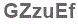The text to enter in the texbox below is: GZzuEf