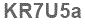 The text to enter in the texbox below is: KR7U5a