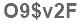 The text to enter in the texbox below is: O9$v2F