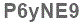The text to enter in the texbox below is: P6yNE9