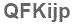 The text to enter in the texbox below is: QFKijp
