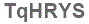 The text to enter in the texbox below is: TqHRYS