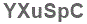 The text to enter in the texbox below is: YXuSpC