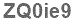 The text to enter in the texbox below is: ZQ0ie9