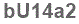 The text to enter in the texbox below is: bU14a2