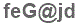The text to enter in the texbox below is: feG@jd