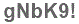 The text to enter in the texbox below is: gNbK9!
