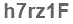 The text to enter in the texbox below is: h7rz1F