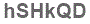 The text to enter in the texbox below is: hSHkQD
