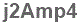 The text to enter in the texbox below is: j2Amp4