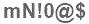 The text to enter in the texbox below is: mN!0@$