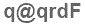 The text to enter in the texbox below is: q@qrdF