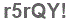 The text to enter in the texbox below is: r5rQY!