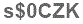 The text to enter in the texbox below is: s$0CZK