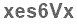 The text to enter in the texbox below is: xes6Vx