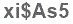 The text to enter in the texbox below is: xi$As5