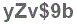 The text to enter in the texbox below is: yZv$9b